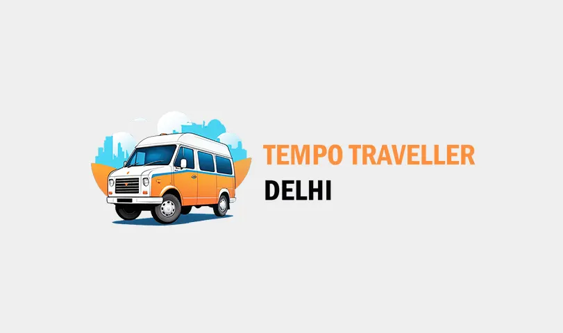 Delhi Tempo Traveller Service