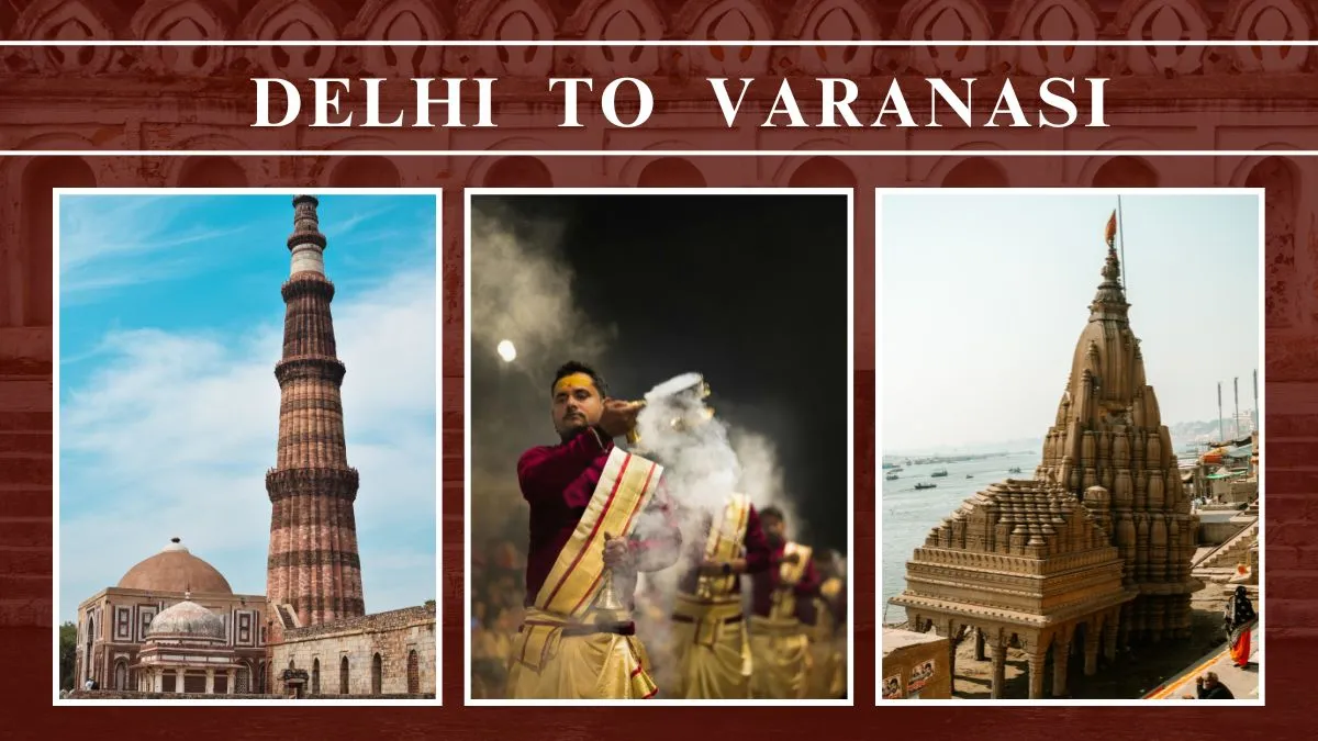 Delhi to Varanasi Road Trip