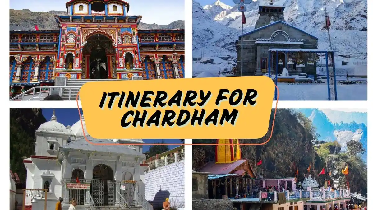 Itinerary for Chardham Yatra